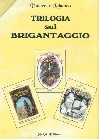 Trilogia sul brigantaggio - Vincenzo Labanca - copertina