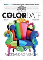 Color date (2014). Ediz. speciale Premio Cauda Pavonis. Ediz. multilingue. Vol. 3