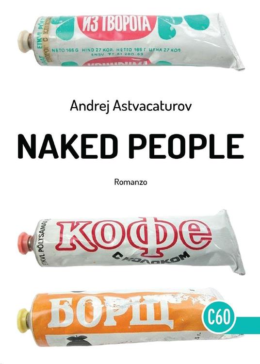 Naked People - Andrej Astvacaturov - copertina