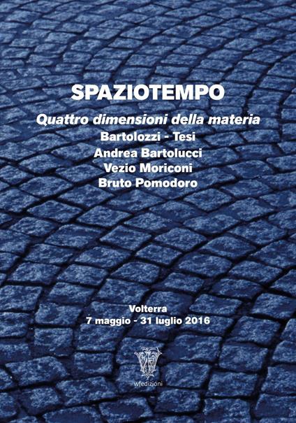 Spaziotempo. Quattro dimensioni della materia. Ediz. multilingue - copertina