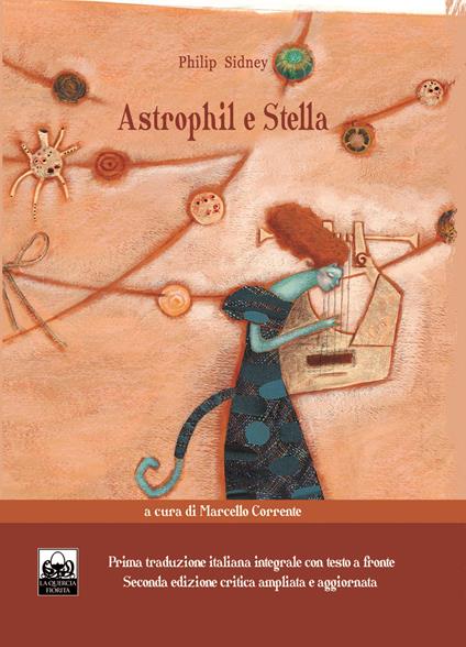 Astrophil e Stella. Testo inglese a fronte. Ediz. critica - Philip Sidney - copertina