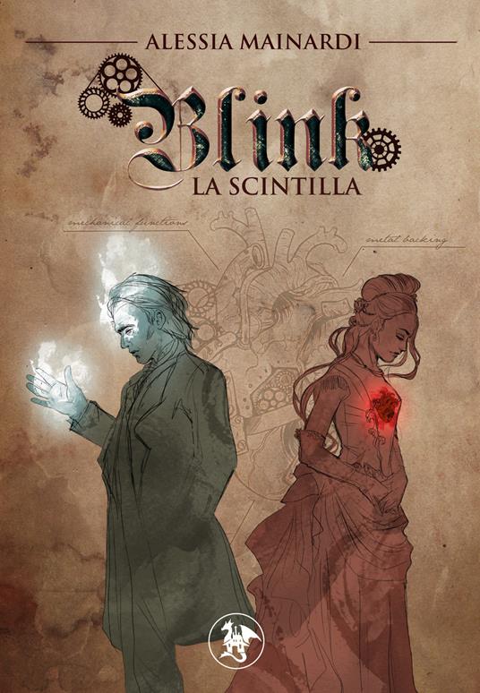 La scintilla. Blink - Alessia Mainardi - copertina