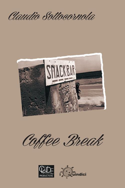 Coffee break - Claudio Sottocornola - copertina