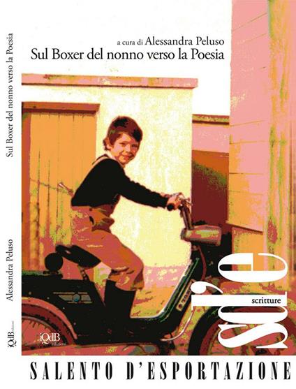 Sul boxer del nonno verso la poesia - Alessandra Peluso - copertina