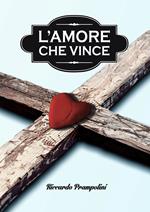 L' amore che vince