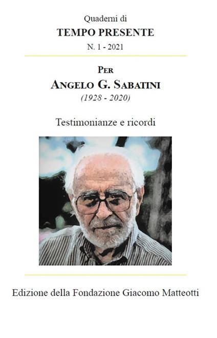 Per Angelo G. Sabatini (1928-2020). Testimonianze e ricordi - copertina