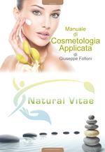 Manuale di cosmetologia applicata