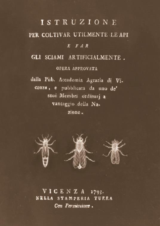 Istruzione per coltivar utilmente le api e far gli sciami artificialmente (rist. anast. 1793) - Antonio Turra - copertina