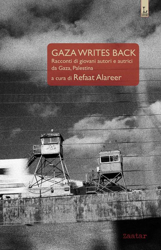 Gaza writes back. Racconti di giovani autori e autrici da Gaza, Palestina - copertina