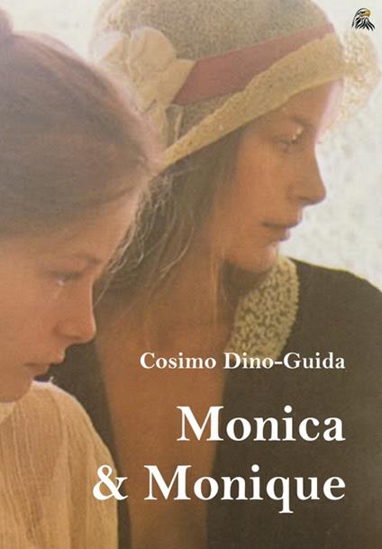 Monica & Monique - Cosimo Dino-Guida - copertina