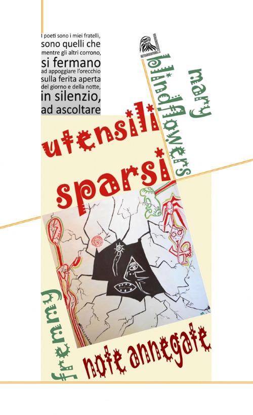 Utensili sparsi. Note annegate - M. Bindflowers,Fremmy - copertina