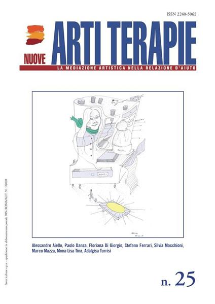 Nuove arti terapie (2015). Vol. 25 - Alessandro Aiello,Paolo Danza,Floriana Di Giorgio - ebook