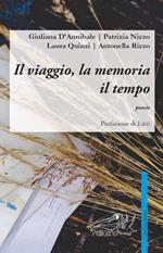 Il viaggio, la memoria il tempo