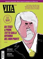 Vita. Vol. 10: Da terzi a primi. Tutto sulla Riforma del non profit.