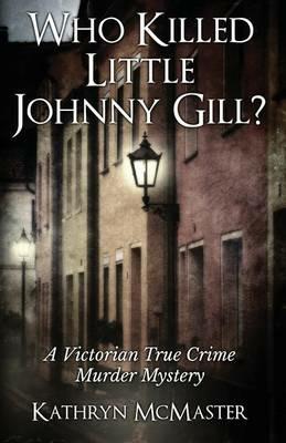 Who killed Little Johnny Gill - Kathryn Bax - copertina