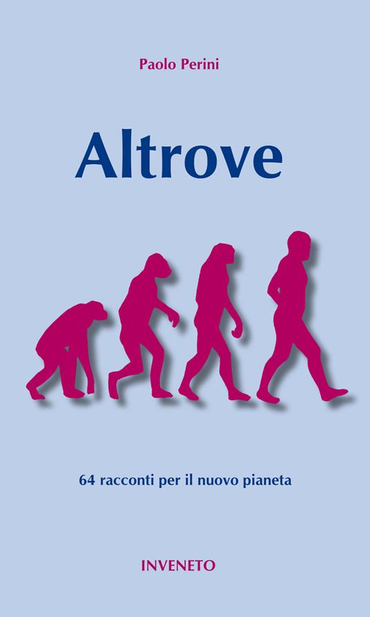 Altrove. 64 racconti per il nuovo pianeta - Paolo Perini - copertina