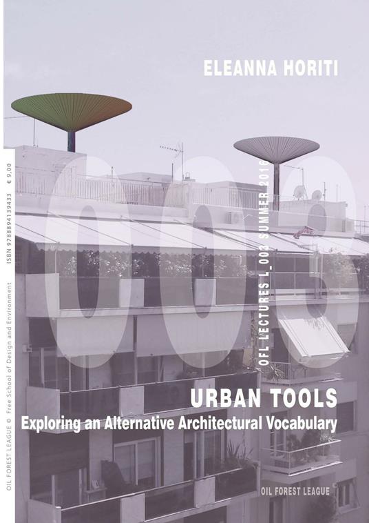 Urban tools. Exploring an alternative architectural vocabulary - Eleanna Horiti - copertina