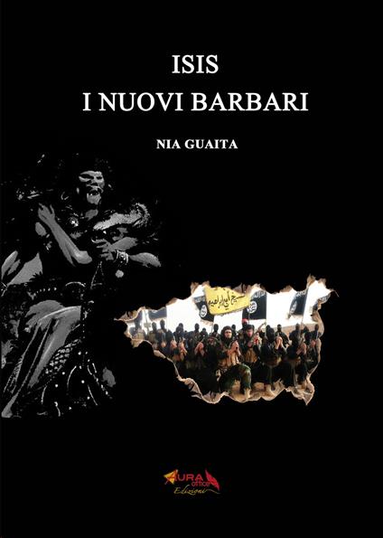 Isis i nuovi barbari - Nia Guaita - copertina