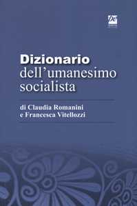 Image of Dizionario dell'umanesimo socialista