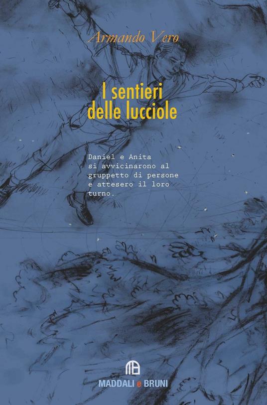 I sentieri delle lucciole - Armando Vero - copertina