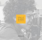 Stills of Peace Italia e Marocco. Una ricerca del senso del contemporaneo. Ediz. bilingue