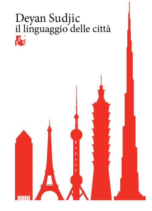 Il linguaggio delle città - Deyan Sudjic - copertina