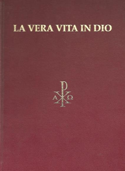 La vera vita in Dio - Vassula Rydén - copertina