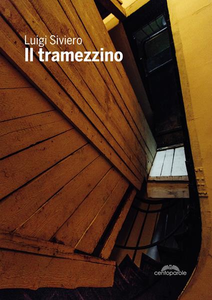 Il tramezzino. Nuova ediz. - Luigi Siviero - copertina