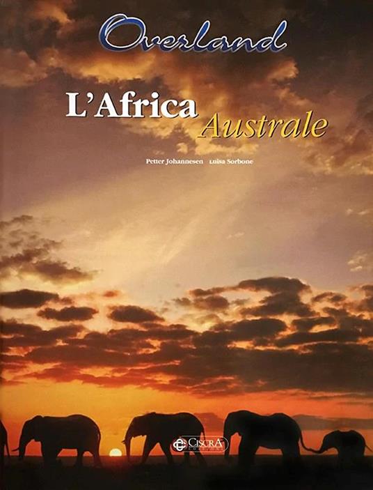 Overland Southern Africa. Ediz. illustrata. Con CD-Audio - Petter Johannesen - copertina