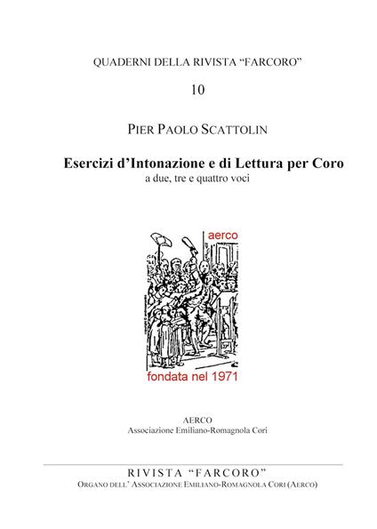 Esercizi d'intonazione e di lettura per Coro a due, tre e quattro voci - Pier Paolo Scattolin - copertina