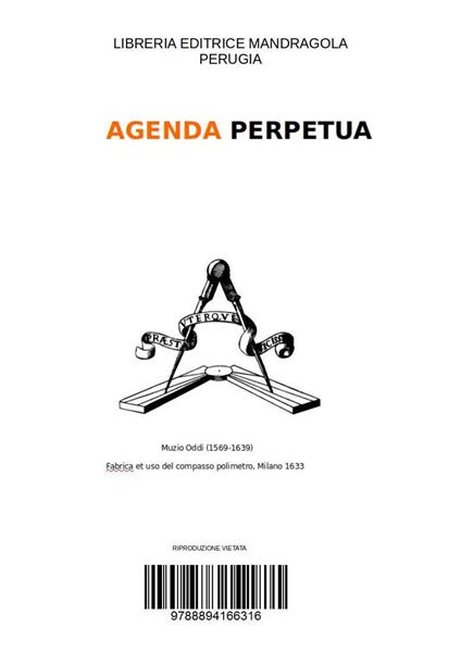 Agenda massonica perpetua - Libro - Libreria Editrice Mandragola - | IBS