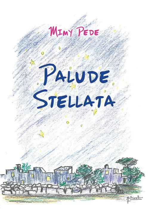 Palude stellata - Mimy Pede - copertina