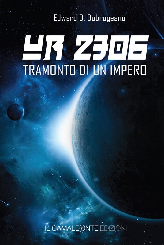 UR 2306. Tramonto di un impero - Edward D. Dobrogeanu - copertina