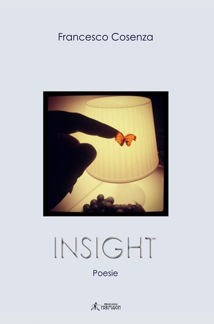 Insight. Ediz. italiana - Francesco Cosenza - copertina