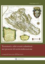 Terremoti e altri eventi calamitosi nel processi di territorializzazione. Ediz italiana e spagnola. Ediz. bilingue