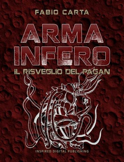 Il risveglio del Pagan. Arma inferno. Vol. 3 - Fabio Carta - ebook