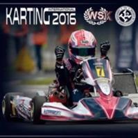 Karting internazionale 2016. I campionati WSK, CUC-FIA e Formula 4 Italia. Ediz. bilingue - Fernando Morandi - copertina