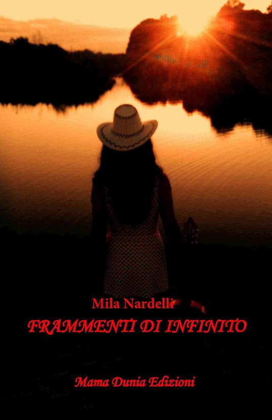 Frammenti di infinito - Mila Nardelli - copertina