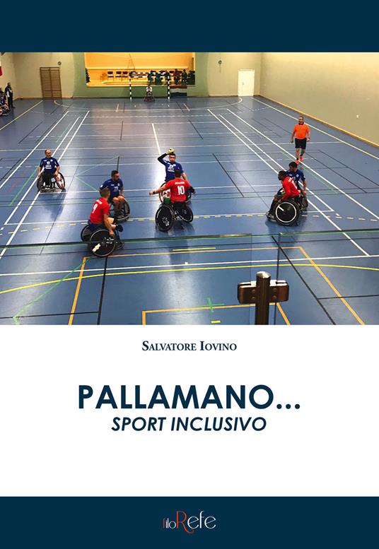 Pallamano... Sport inclusivo - Salvatore Iovino - copertina