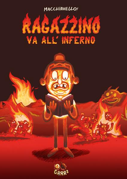 Ragazzino va all'inferno - Enrico Macchiavello - copertina