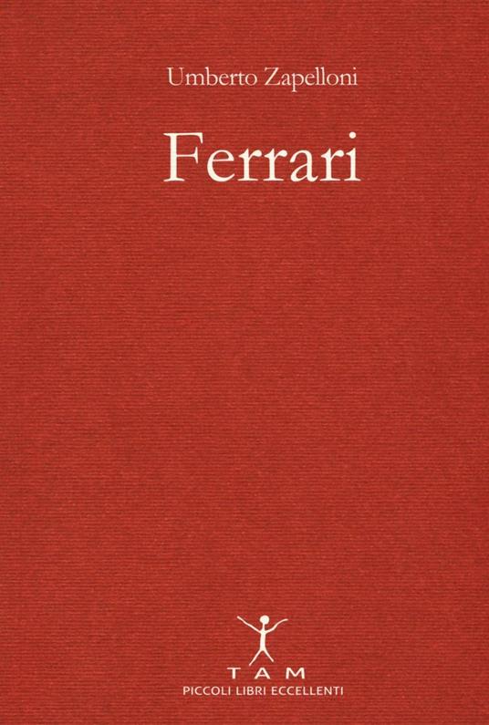 Ferrari - Umberto Zapelloni - copertina