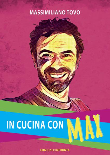 In cucina con Max - Massimiliano Tovo - copertina