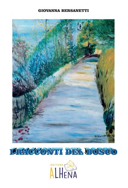 I racconti del bosco - Giovanna Bersanetti - copertina