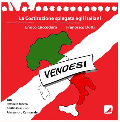 La Costituzione spiegata agli italiani - Enrico Cuccodoro - copertina