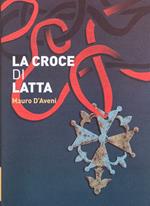 La croce di latta