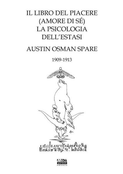 Il libro del piacere (amore di sé). La psicologia dell'estasi - Austin Osman Spare - copertina