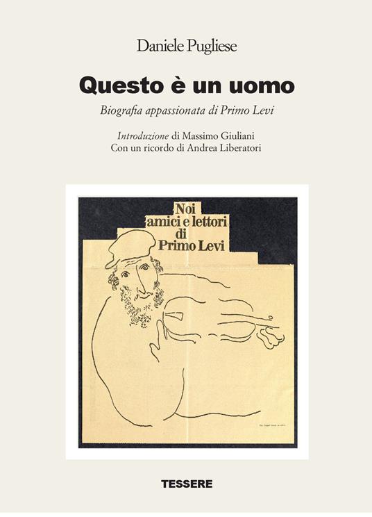 Questo è un uomo. Biografia appassionata di Primo Levi - Daniele Pugliese - copertina