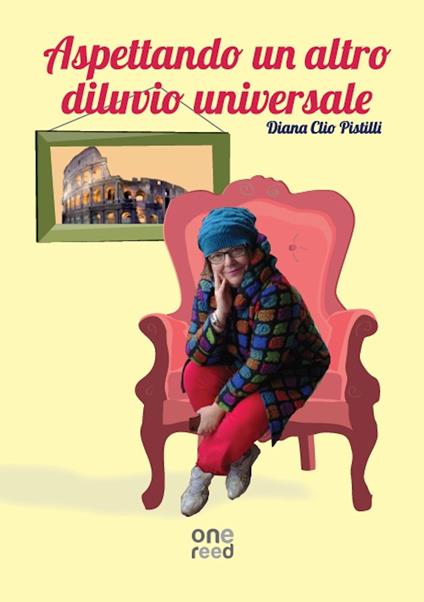 Aspettando un altro diluvio universale - Diana Clio Pistilli - copertina