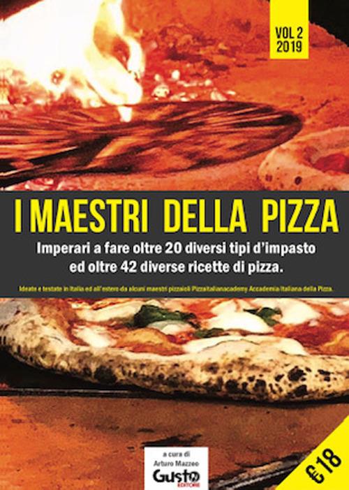 Pizza per tutti. Ricette, impasti e metodi di cottura - Fulvio