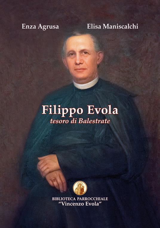 Filippo Evola. Tesoro di Balestrate - Enza Agrusa,Elisa Maniscalchi - copertina